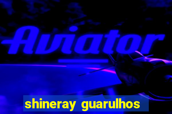 shineray guarulhos